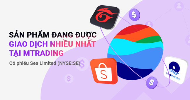 #SE - Mã cổ phiếu đang được giao dịch nhiều nhất tại MTrading!