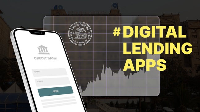 Digital Lending Apps in India Will be Over-Supervised